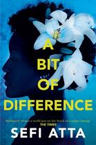 Couverture du livre « A BIT OF DIFFERENCE » de Sefi Atta aux éditions Fourth Estate