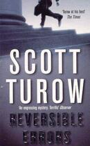 Couverture du livre « Reversible Errors » de Scott Turow aux éditions Grand Central