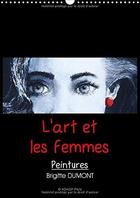 Couverture du livre « L art et les femmes calendrier mural 2018 din a3 vertical » de Dumont B aux éditions Calvendo