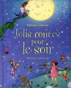 Couverture du livre « Jolis contes pour le soir » de Raffaella Ligi aux éditions Usborne