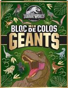 Couverture du livre « Jurassic world - bloc de colos geant » de  aux éditions Hachette Jeunesse