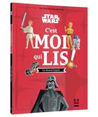 Couverture du livre « C'est moi qui lis ! : Star Wars : Un nouvel espoir » de Disney aux éditions Disney Hachette