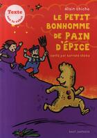 Couverture du livre « Le petit bonhomme de pain d'épice » de Cheze/Chiche aux éditions Seuil Jeunesse