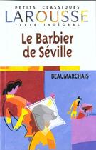 Couverture du livre « Le barbier de Séville » de Pierre-Augustin Caron De Beaumarchais aux éditions Larousse