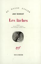 Couverture du livre « Les lâches » de Josef Skvorecký aux éditions Gallimard