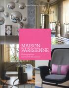 Couverture du livre « Maison parisienne. » de Guillaume De Laubier et Catherine Synave aux éditions Flammarion