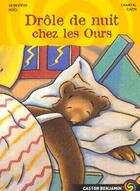 Couverture du livre « Drole de nuit chez les ours » de Genevieve Noel aux éditions Flammarion