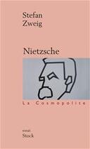 Couverture du livre « Nietzsche » de Stefan Zweig aux éditions Stock