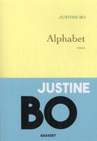 Couverture du livre « Alphabet » de Justine Bo aux éditions Grasset Et Fasquelle