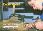 Couverture du livre « L'Ebenisterie » de Francois Germond aux éditions Dessain Et Tolra