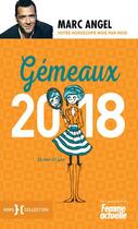 Couverture du livre « Gémeaux 2018 » de Marc Angel aux éditions Hors Collection