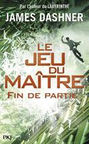 Couverture du livre « Le jeu du maître Tome 3 : fin de partie » de James Dashner aux éditions Pocket Jeunesse