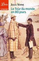 Couverture du livre « Le tour du monde en 80 jours » de Jules Verne aux éditions J'ai Lu