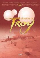 Couverture du livre « Légendes de Troy ; coffret ; l'expédition d'Alunÿs ; l'heure de la gargouille ; le voyage aux ombres » de Alwett et Catier et Cassegrain et Augustin et Christophe Arleston et Melanyn aux éditions Soleil