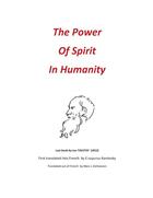 Couverture du livre « The power of spirit in humanity » de Leon Tolstoi aux éditions Books On Demand