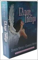 Couverture du livre « L'ange indigo ; coffret » de Doreen Virtue et Charles Virtue aux éditions Exergue