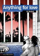 Couverture du livre « Anything for love » de Octavie Delvaux et Al Bedell aux éditions La Musardine