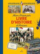 Couverture du livre « Mon premier livre d'histoire d'antan » de Laurent Maurin aux éditions Metive