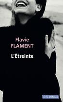 Couverture du livre « L'étreinte » de Flavie Flament aux éditions Libra Diffusio