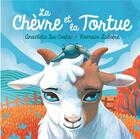 Couverture du livre « La Chèvre et la Tortue » de Romain Lubiere et Anacleta Da Costa aux éditions Publishroom Factory