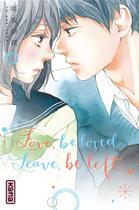 Couverture du livre « Love, be loved leave, be left Tome 10 » de Io Sakisaka aux éditions Kana
