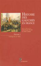 Couverture du livre « Coffret 2 volumes Histoire des gauches en France » de Jean-Jacques Becker aux éditions La Decouverte
