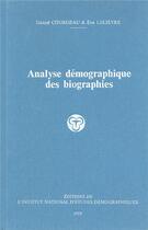 Couverture du livre « Analyse démographique des biographies » de Eva Lelievre et Daniel Courgeau aux éditions Ined