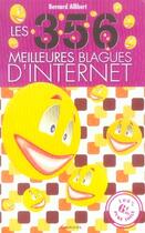 Couverture du livre « Les 356 meilleures blagues d'internet » de Bernard Allibert aux éditions Grancher