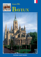 Couverture du livre « Bayeux » de Billy J-Renouard M aux éditions Ouest France