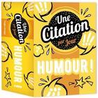 Couverture du livre « Une citation d'humour par jour (édition 2022) » de  aux éditions Hugo Image