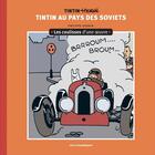 Couverture du livre « Les coulisses d'une oeuvre Tome 1 : Tintin au pays des soviets » de Philippe Goddin aux éditions Prisma Moulinsart