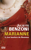 Couverture du livre « Marianne tome 5 » de Juliette Benzoni aux éditions 12-21