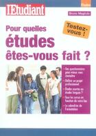 Couverture du livre « Pour quelles études êtes-vous fait ? » de Bruno Magliulo aux éditions L'etudiant