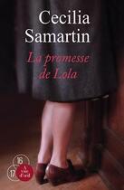 Couverture du livre « La promesse de Lola » de Cecilia Samartin aux éditions A Vue D'oeil