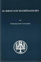 Couverture du livre « Al-Khayyàm mathématicien » de R Rashed et B Vahabzadeh aux éditions Blanchard