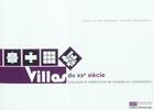 Couverture du livre « Villas du XXe siècle ; évolution et interaction de schèmes de composition » de Jean-Claude Cornesse et Michel Pregardien aux éditions Pulg