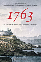 Couverture du livre « 1763. Le traité de Paris bouleverse l'Amérique » de Sophie Imbeault aux éditions Septentrion