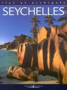 Couverture du livre « Îles et archipels ; Seychelles » de  aux éditions Empreintes Et Territoires