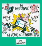 Couverture du livre « En Bretagne, la voix est libre » de Loic Schvartz aux éditions Des Ragosses