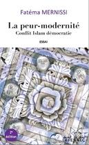 Couverture du livre « Peur-modernité : conflit Islam démocratie » de Fatema Mernissi aux éditions Le Fennec