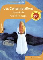 Couverture du livre « Les contemplations ; livres I à IV » de Victor Hugo aux éditions Belin Education