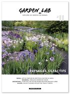 Couverture du livre « Garden_lab#11 - paysages olfactifs » de  aux éditions La Fabrique De Jardin