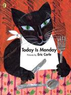 Couverture du livre « Today is monday » de Eric Carle aux éditions Puffin Uk