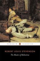 Couverture du livre « The Master of Ballantrae » de Robert Louis Stevenson aux éditions Penguin Books Ltd Digital