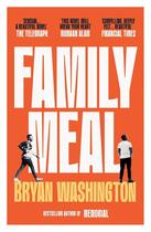 Couverture du livre « Family meal » de Bryan Washington aux éditions Penguin Us