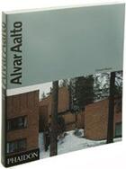 Couverture du livre « Alvar Aalto » de Weston R aux éditions Phaidon Press