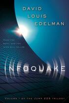 Couverture du livre « Infoquake » de Edelman David Louis aux éditions Prometheus Books