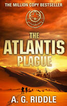 Couverture du livre « The Atlantis Plague » de Riddle A G aux éditions Head Of Zeus