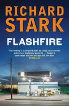 Couverture du livre « Flashfire » de Richard Stark aux éditions Quercus Publishing Digital