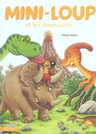 Couverture du livre « Mini-Loup et les dinosaures » de Philippe Matter aux éditions Hachette Enfants